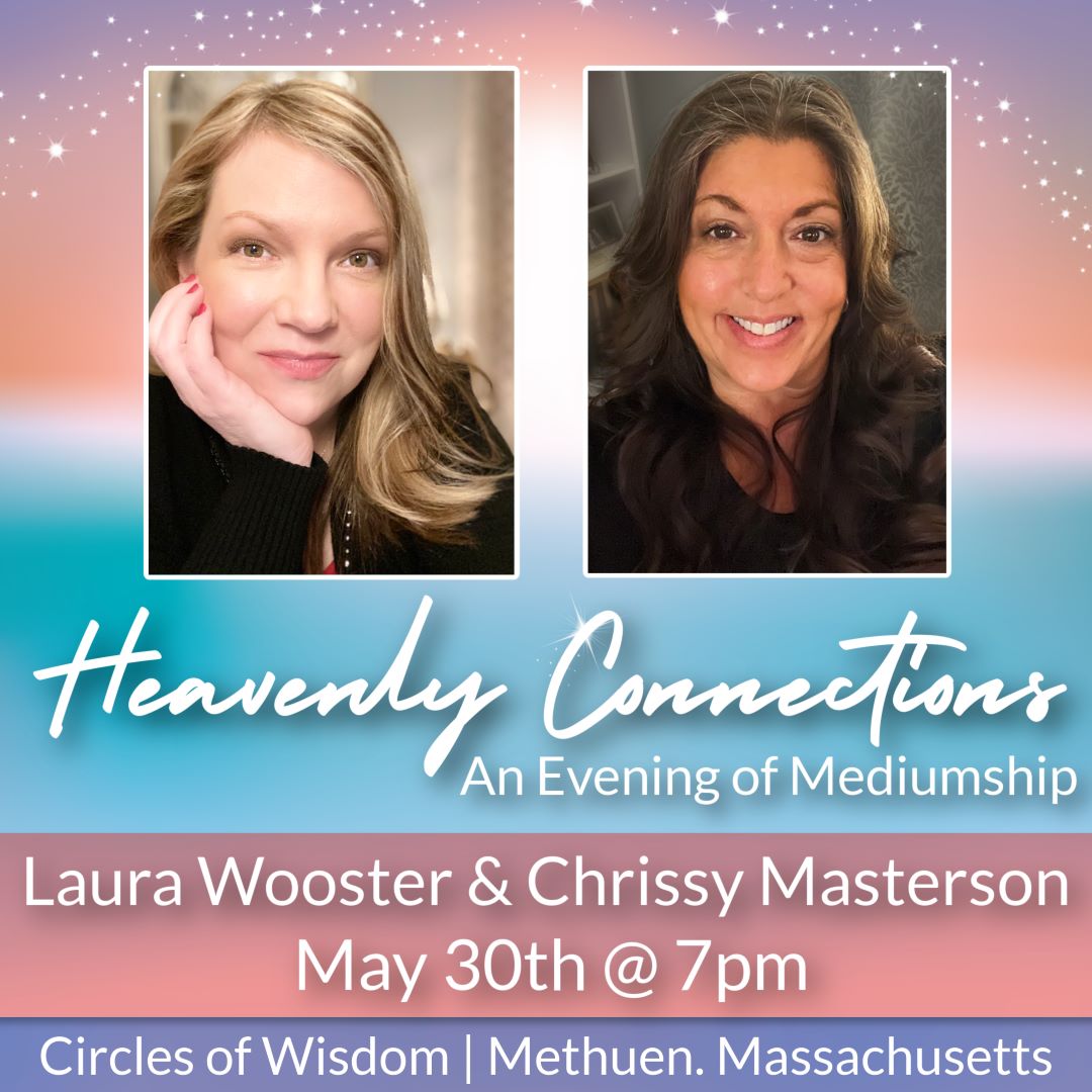Heavenly Connections: An Evening of Mediumship