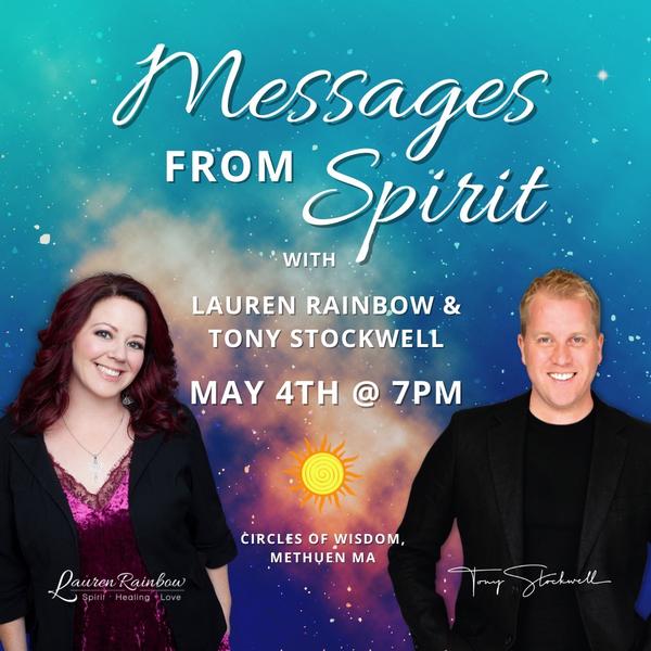 Messages from Spirit with Lauren Rainbow & Tony Stockwell
