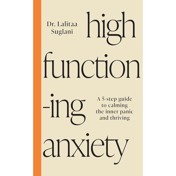 High Functioning Anxiety