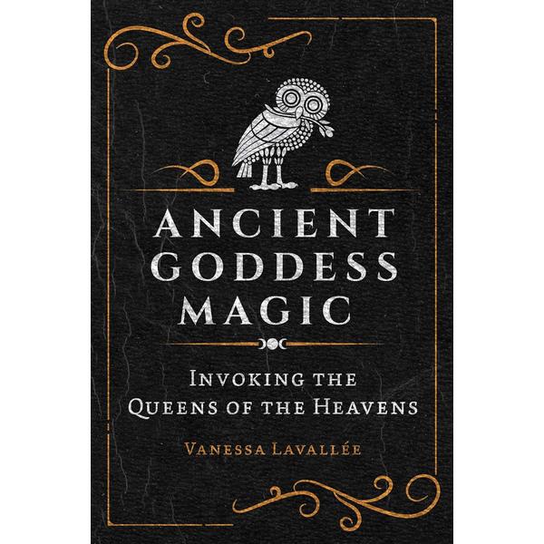 Ancient Goddess Magic