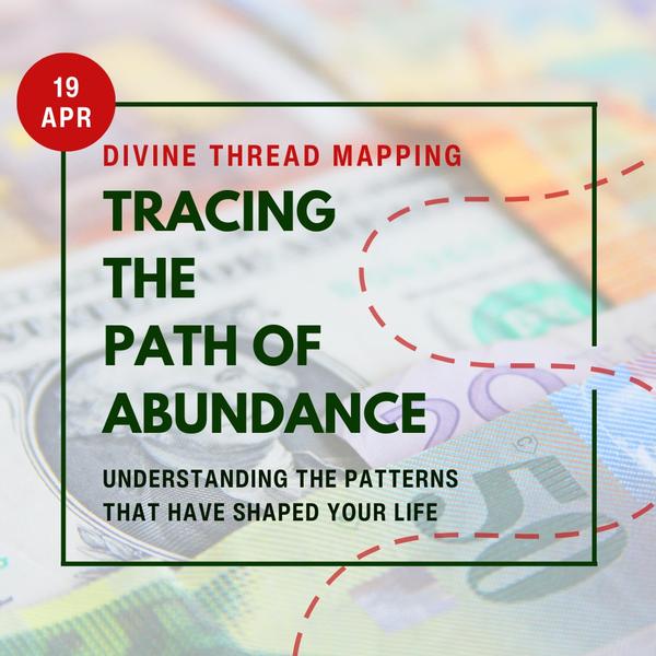 Tracing the Path of Abundance: Understanding the Patterns that Have Shaped Your Life