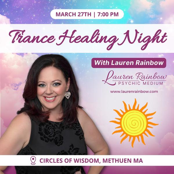 A Night of Trance Healing & Messages with Lauren Rainbow